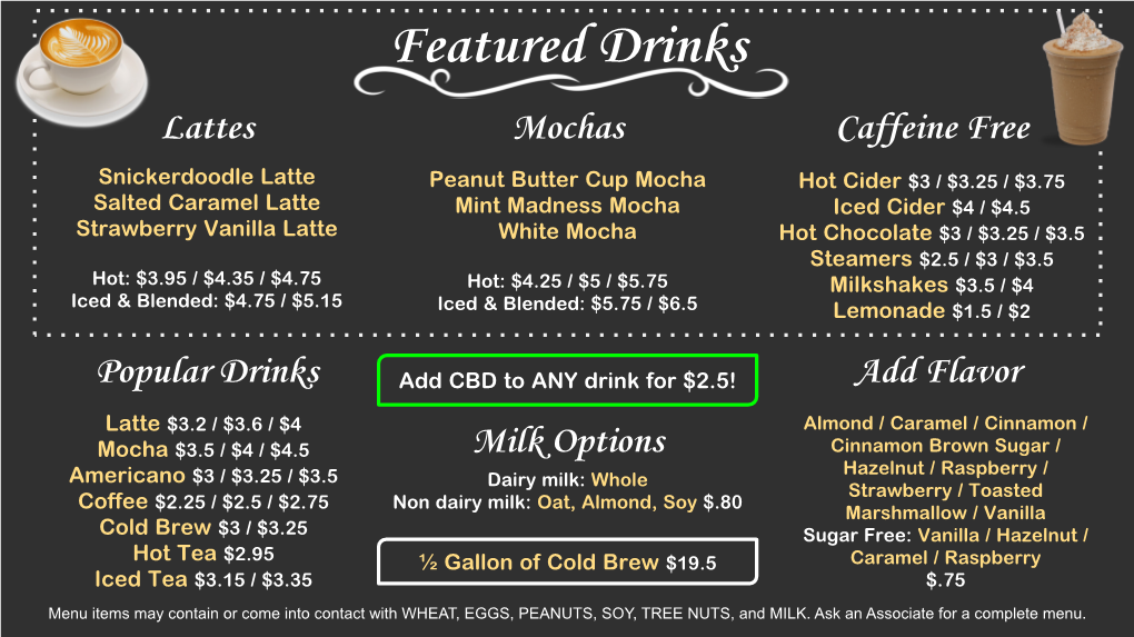 Featured Drinks Lattes Mochas Caffeine Free