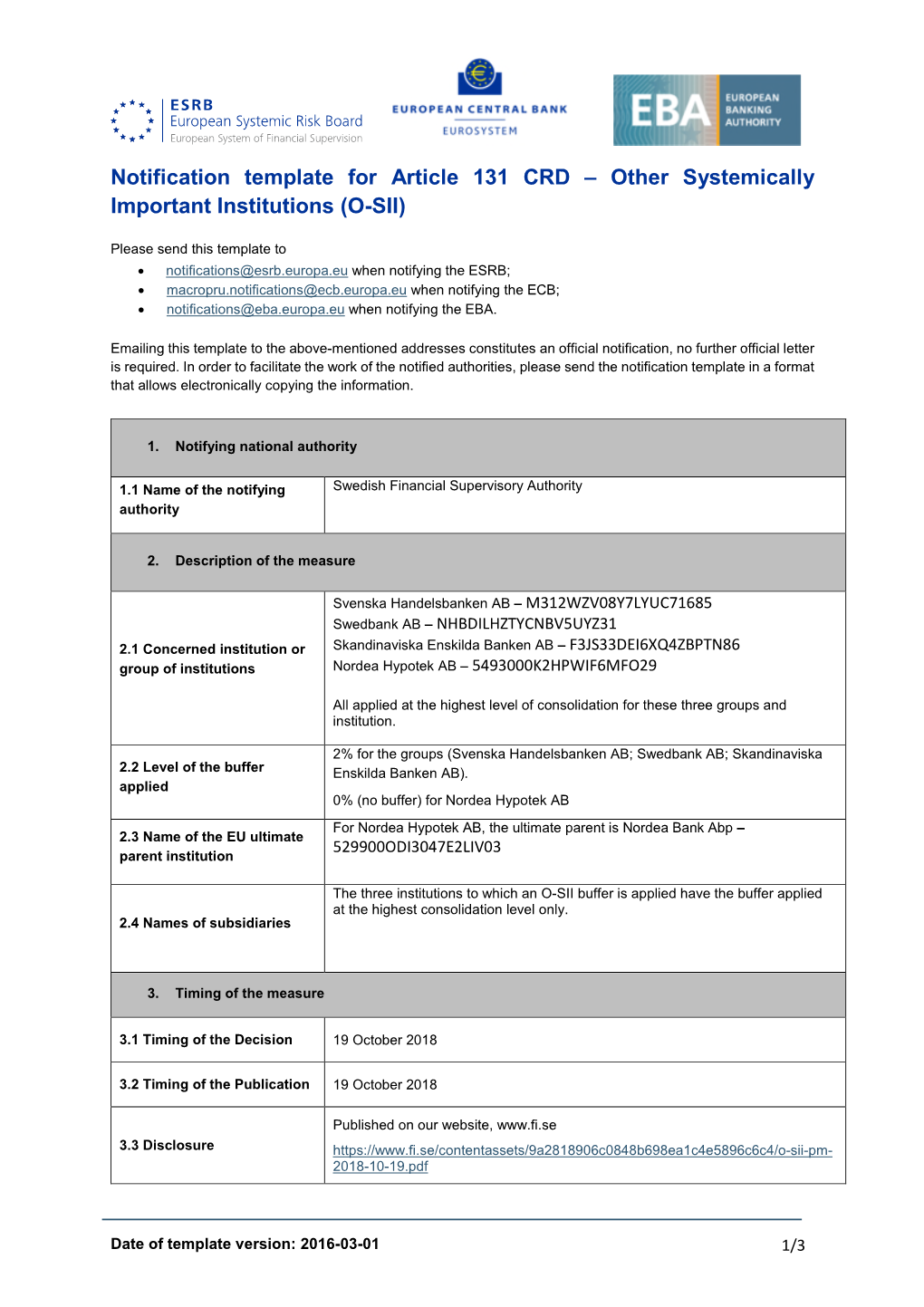 Notification by Swedish Financial Supervisory Authority on 4 Other