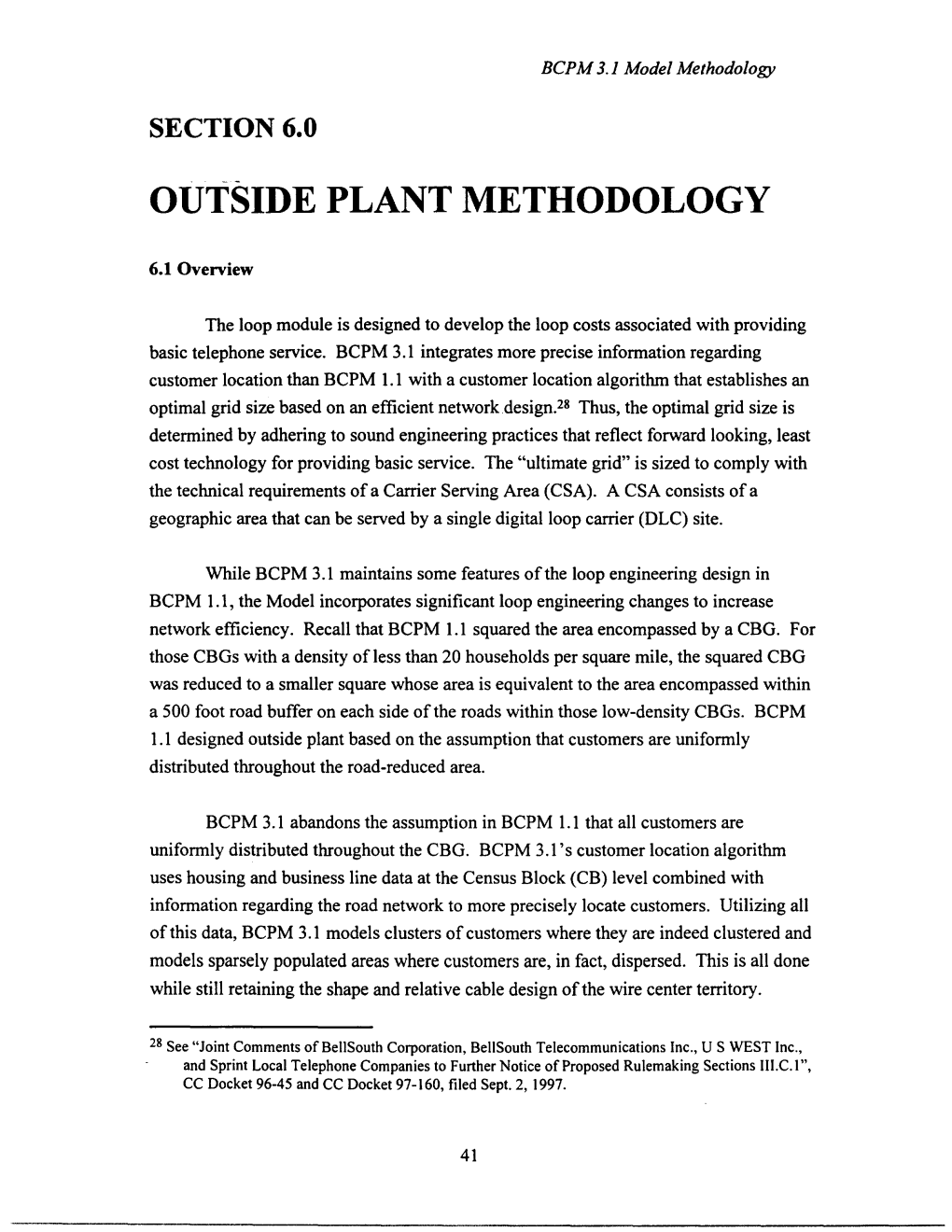 Outside Plant Methodology