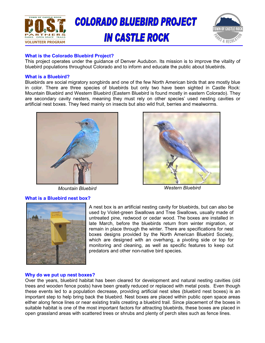 Colorado Bluebird Project? This Project Operates Under the Guidance of Denver Audubon