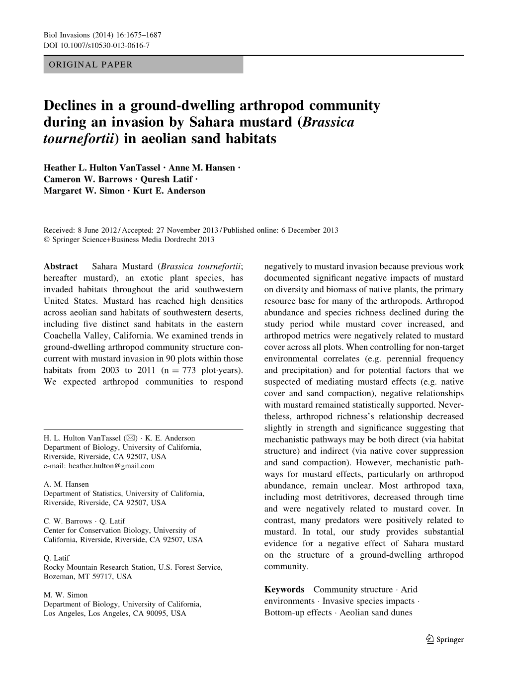 Declines in a Ground-Dwelling Arthropod Community During an Invasion by Sahara Mustard (Brassica Tournefortii) in Aeolian Sand Habitats