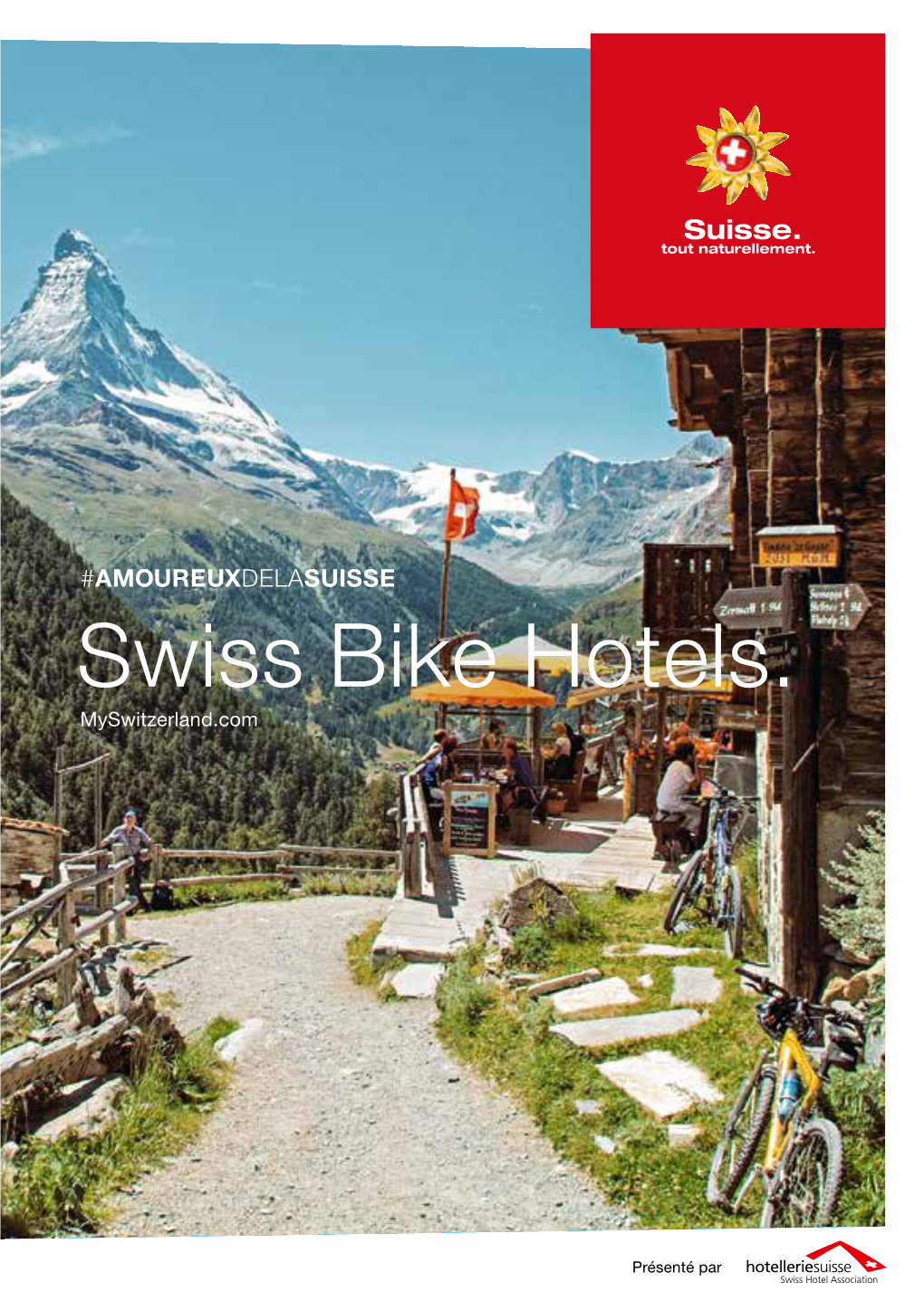 Swiss Bike Hotels. Myswitzerland.Com