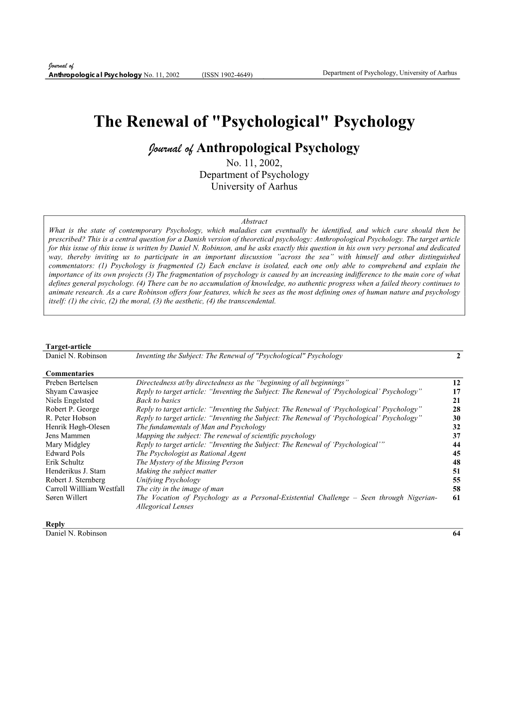 The Renewal of "Psychological" Psychology