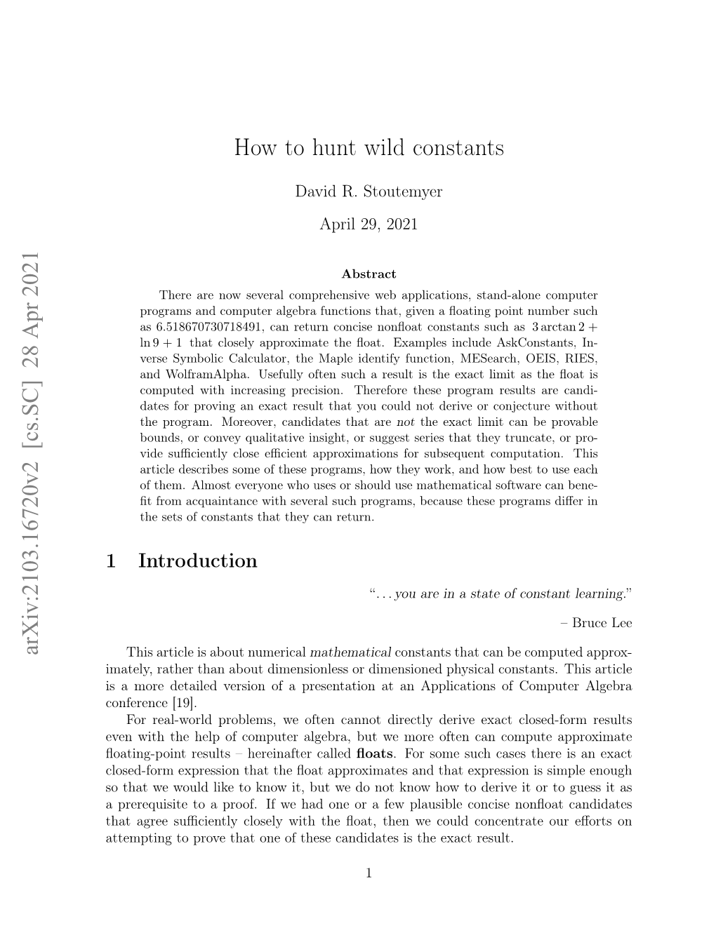 How to Hunt Wild Constants Arxiv:2103.16720V2 [Cs.SC] 28 Apr