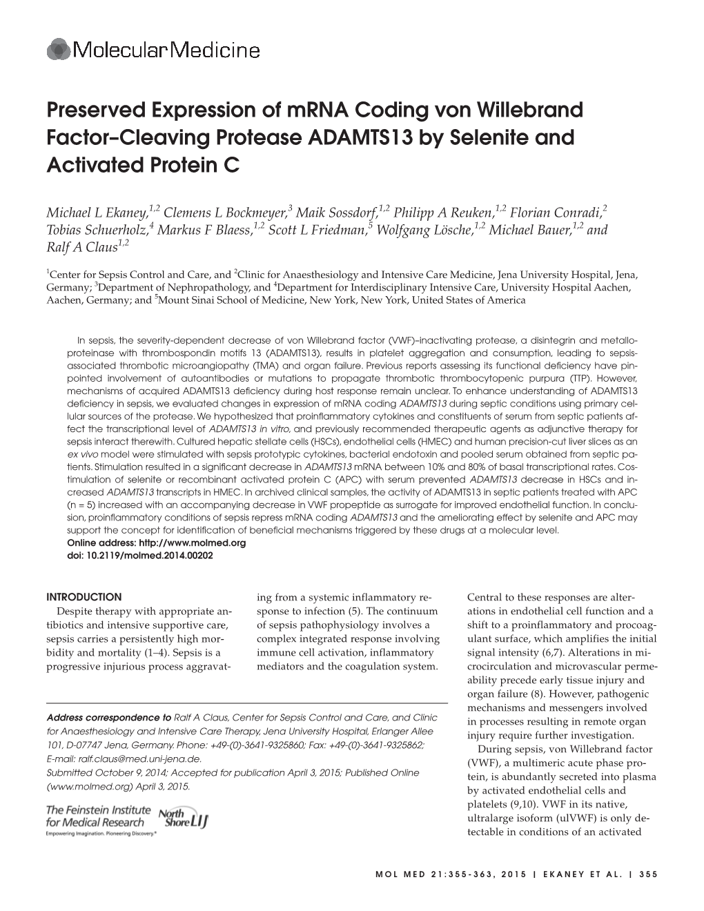 Preserved Expression of Mrna Coding Von Willebrand Factor–Cleaving Protease ADAMTS13 by Selenite and Activated Protein C