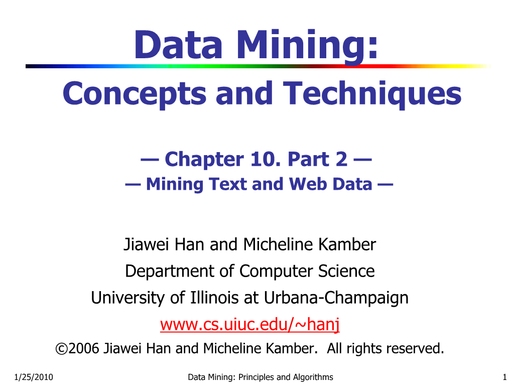 Mining Text and Web Data —