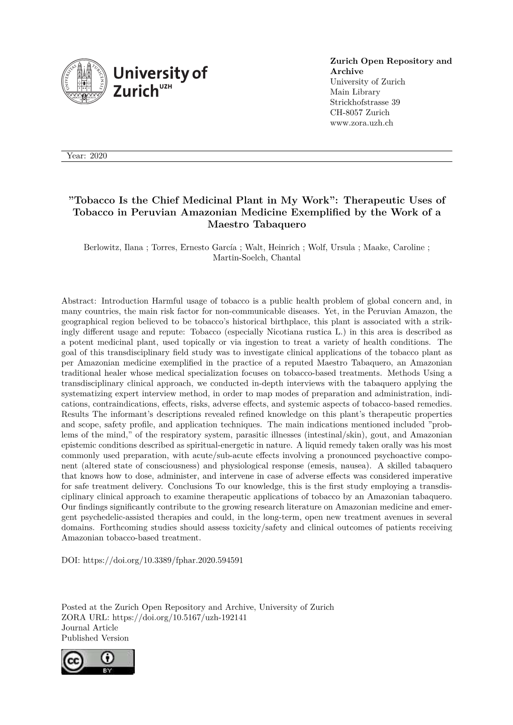 Tobacco Is the Chief Medicinal Plant in My Work”: Therapeutic Uses of Tobacco in Peruvian Amazonian Medicine Exemplified by the Work Ofa Maestro Tabaquero