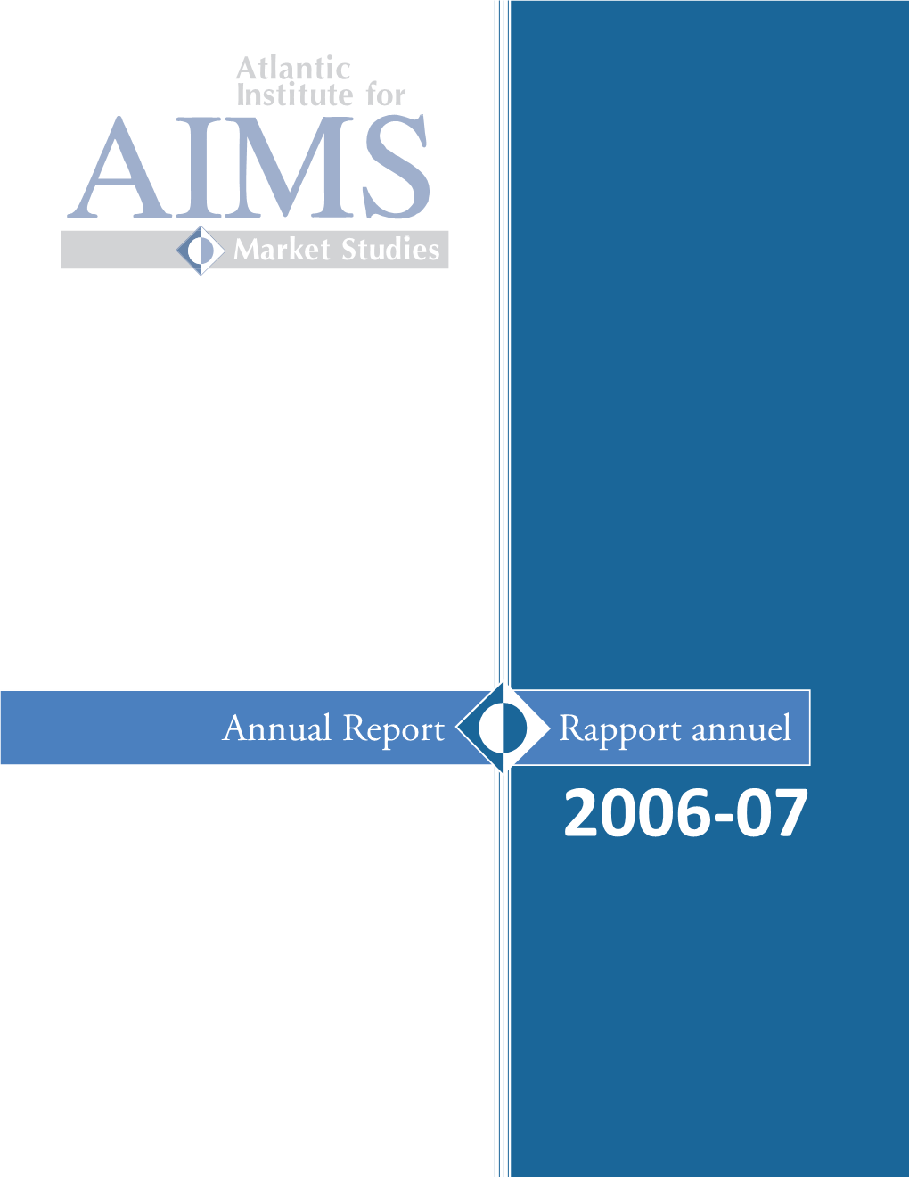 2006-2007 Annual Report/Rapport Annuel