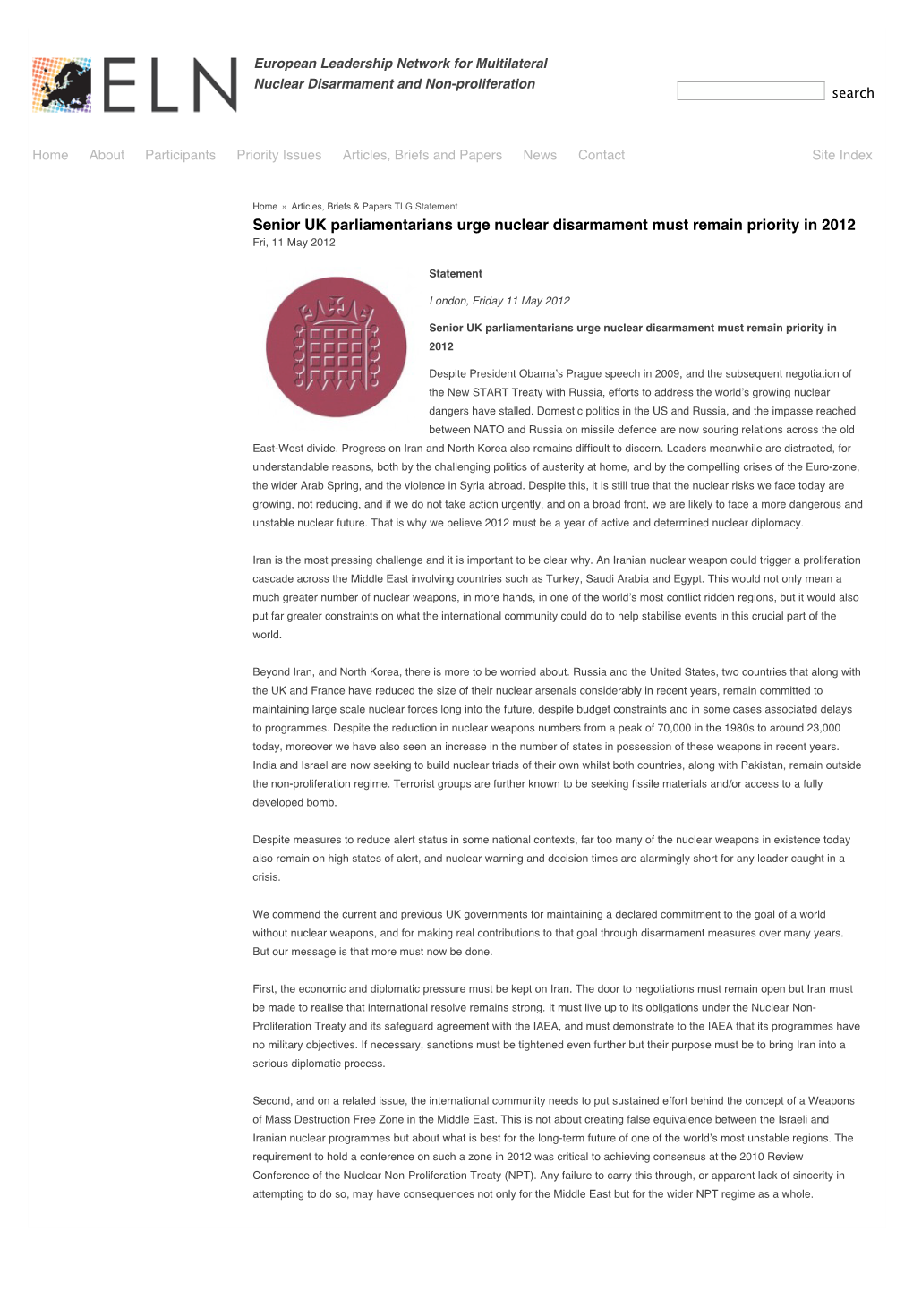 TLG Statement Senior UK Parliamentarians Urge Nuclear Disarmament Must Remain Priority in 2012 Fri, 11 May 2012