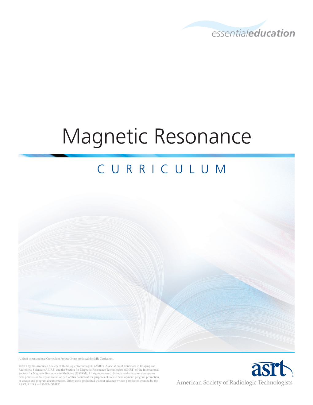 Magnetic Resonance Curriculum