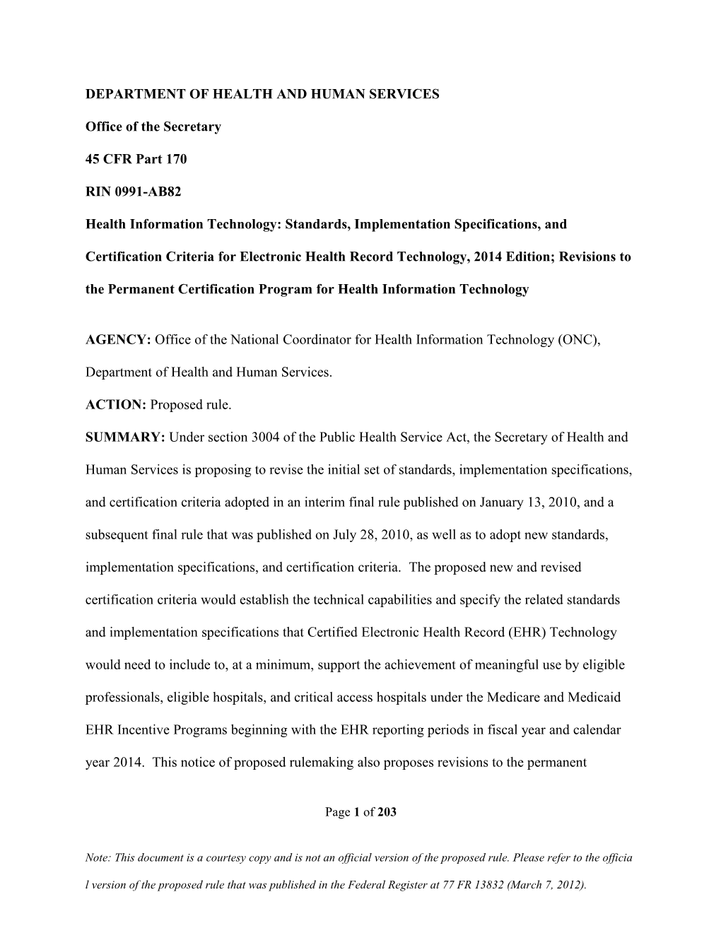 Health Information Technology: Standards, Implementation Specifications, And Certification Criteria For Electronic Health Record Technology, 2014 Edition; Revisions To The Permanent Certification Program For Health Information Technology