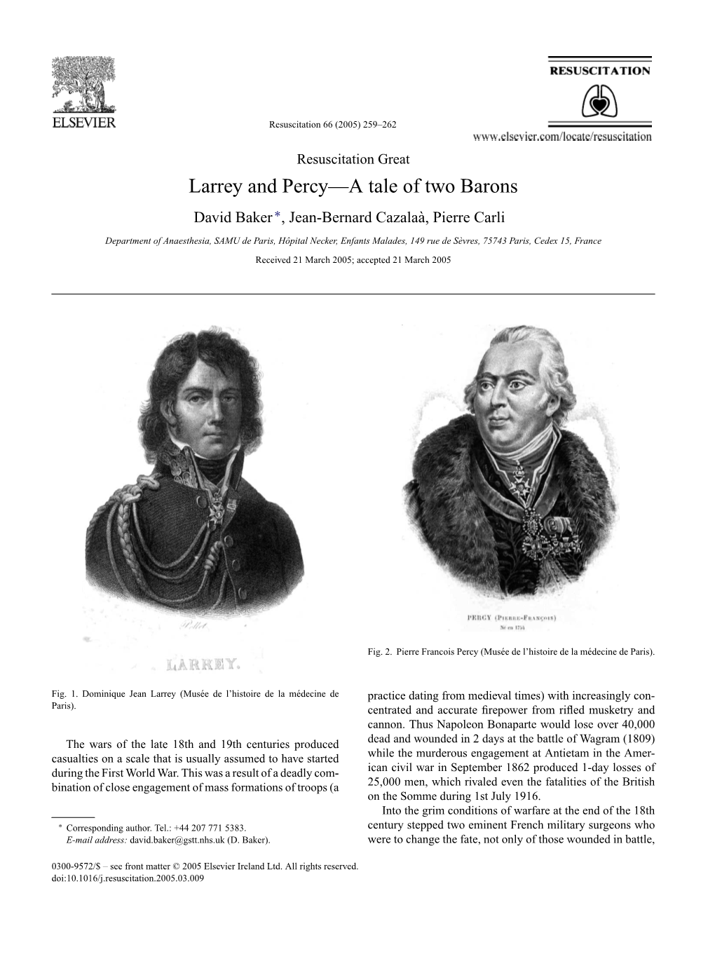 Larrey and Percy—A Tale of Two Barons David Baker ∗, Jean-Bernard Cazalaa,` Pierre Carli