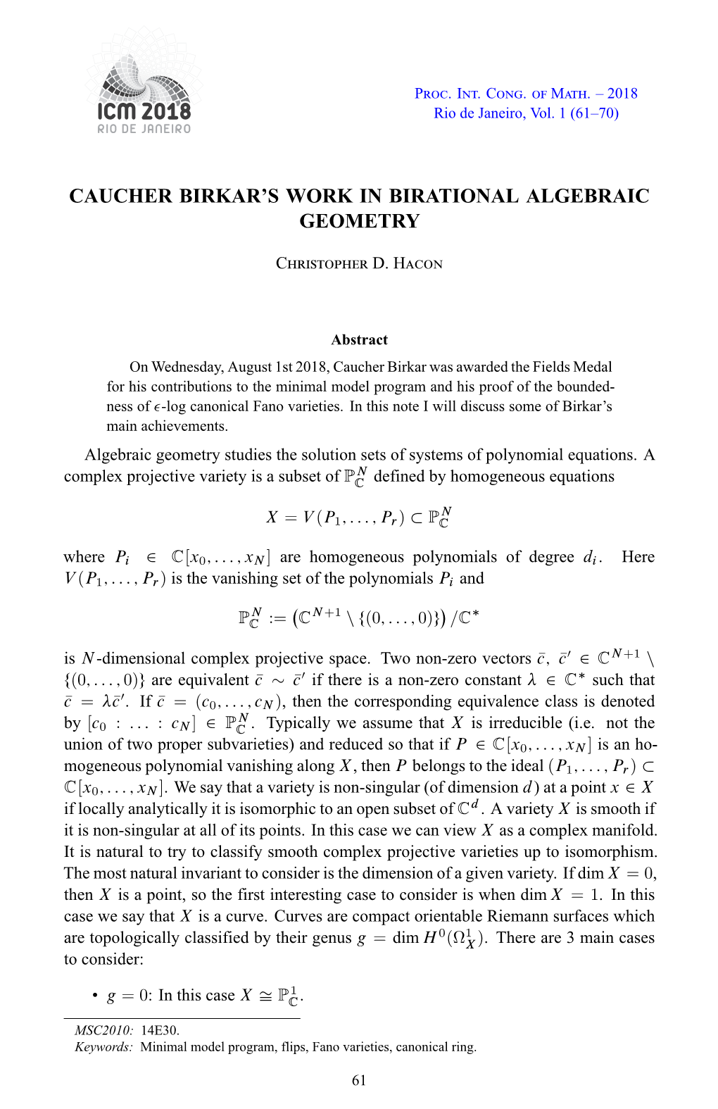 Caucher Birkar's Work in Birational Algebraic Geometry