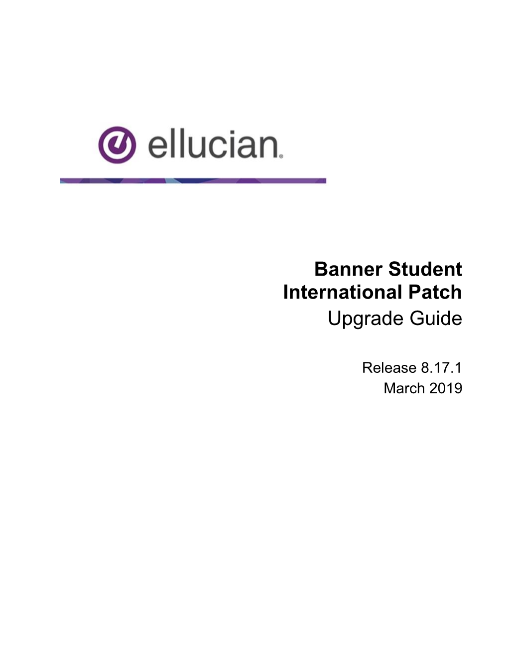 Banner Student International Patch Upgrade Guide 8.10.3