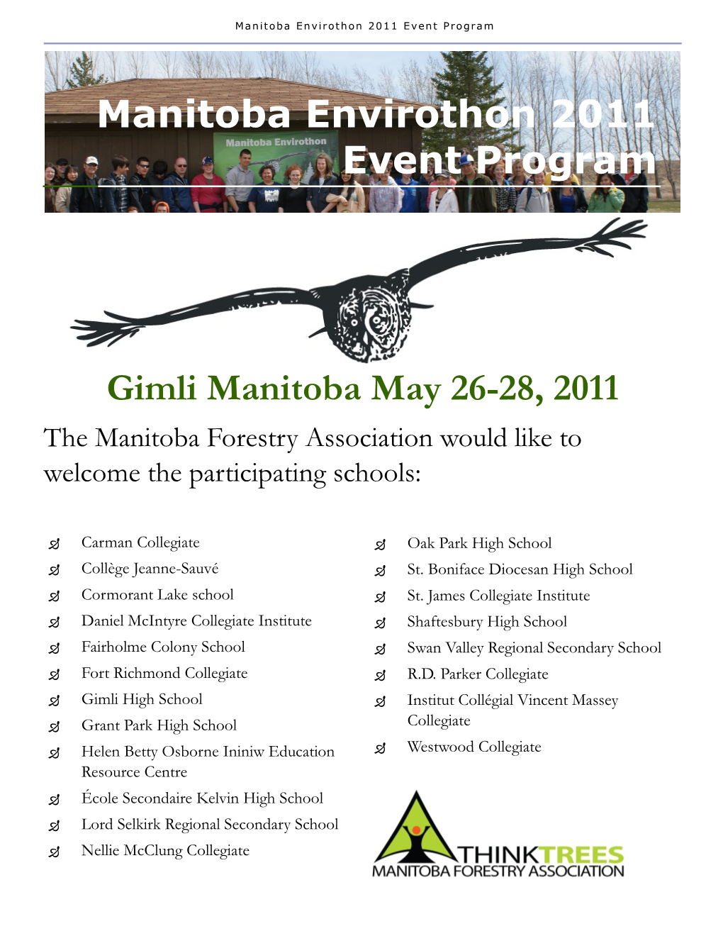Manitoba Envirothon 2011 Event Program Gimli Manitoba May 26-28