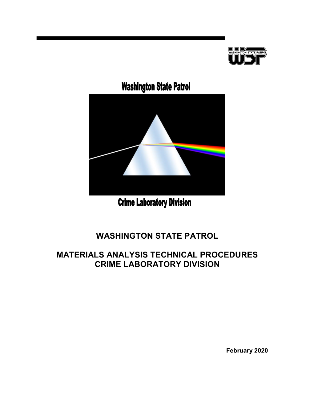Washington State Patrol Materials Analysis