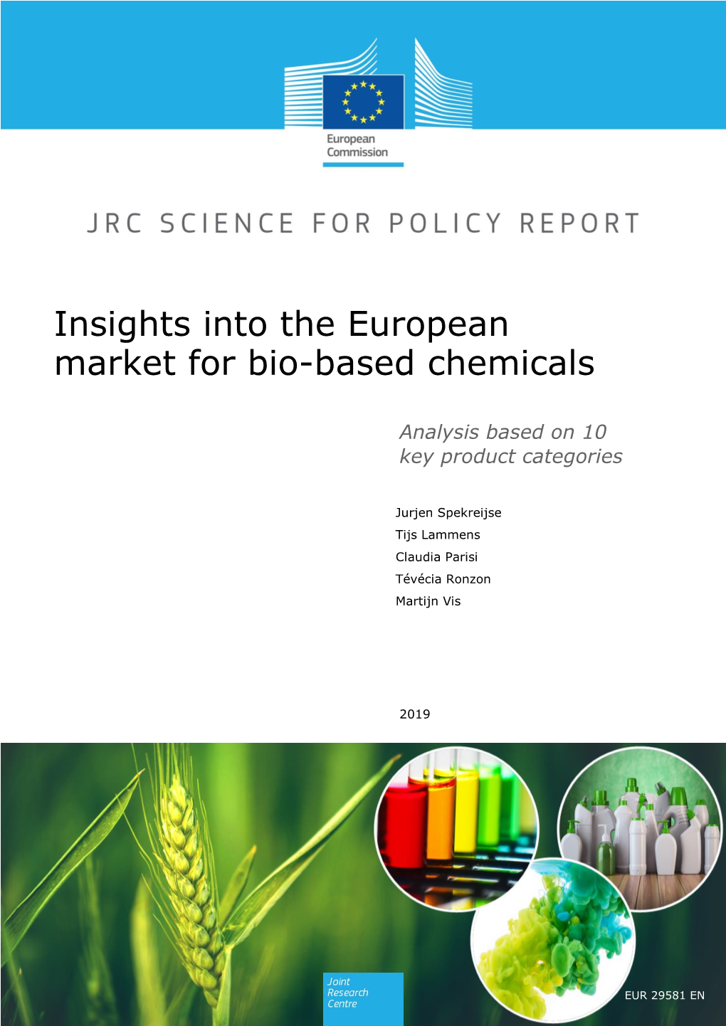 Insights Into the European Market for Bio-Based Chemicals