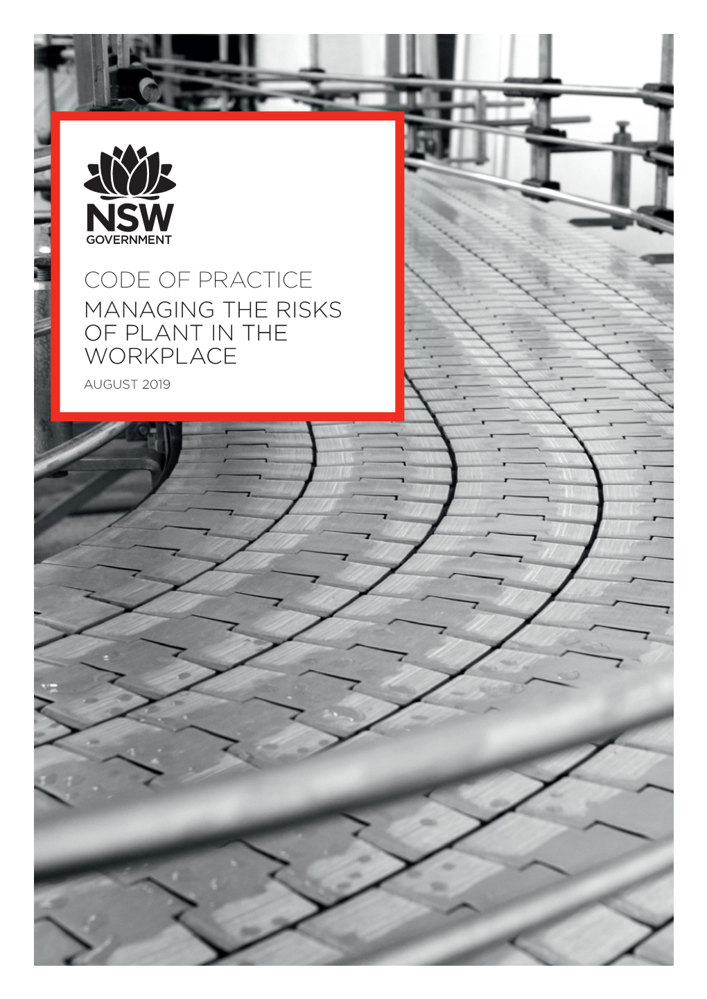 Code of Practice – Managing the Risks of Plant in the Workplace