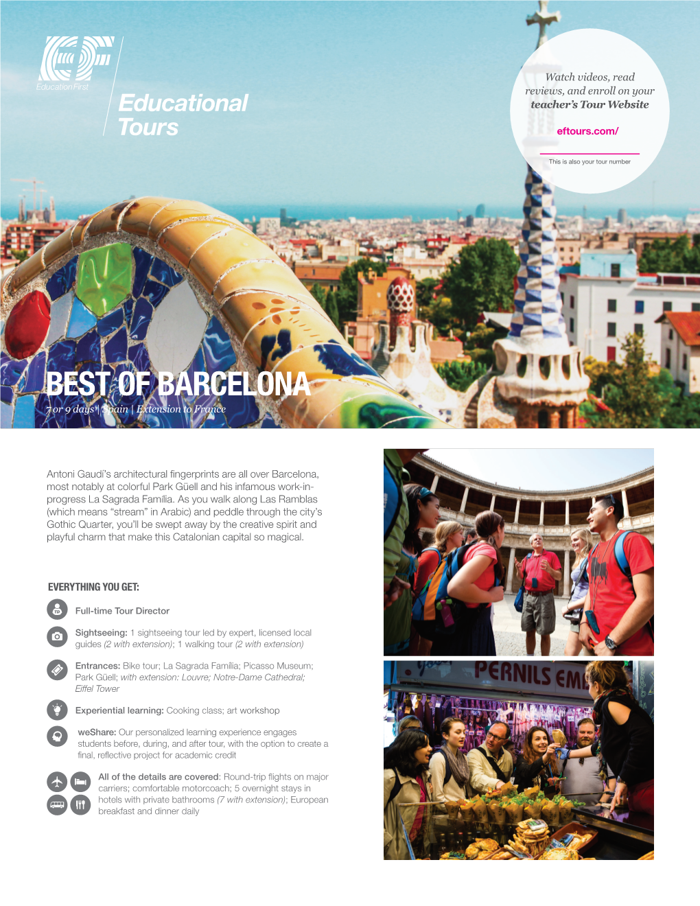 BEST of BARCELONA 7 Or 9 Days | Spain | Extension to France