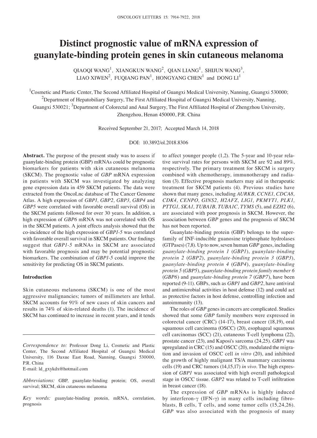 Distinct Prognostic Value of Mrna Expression of Guanylate‑Binding Protein Genes in Skin Cutaneous Melanoma