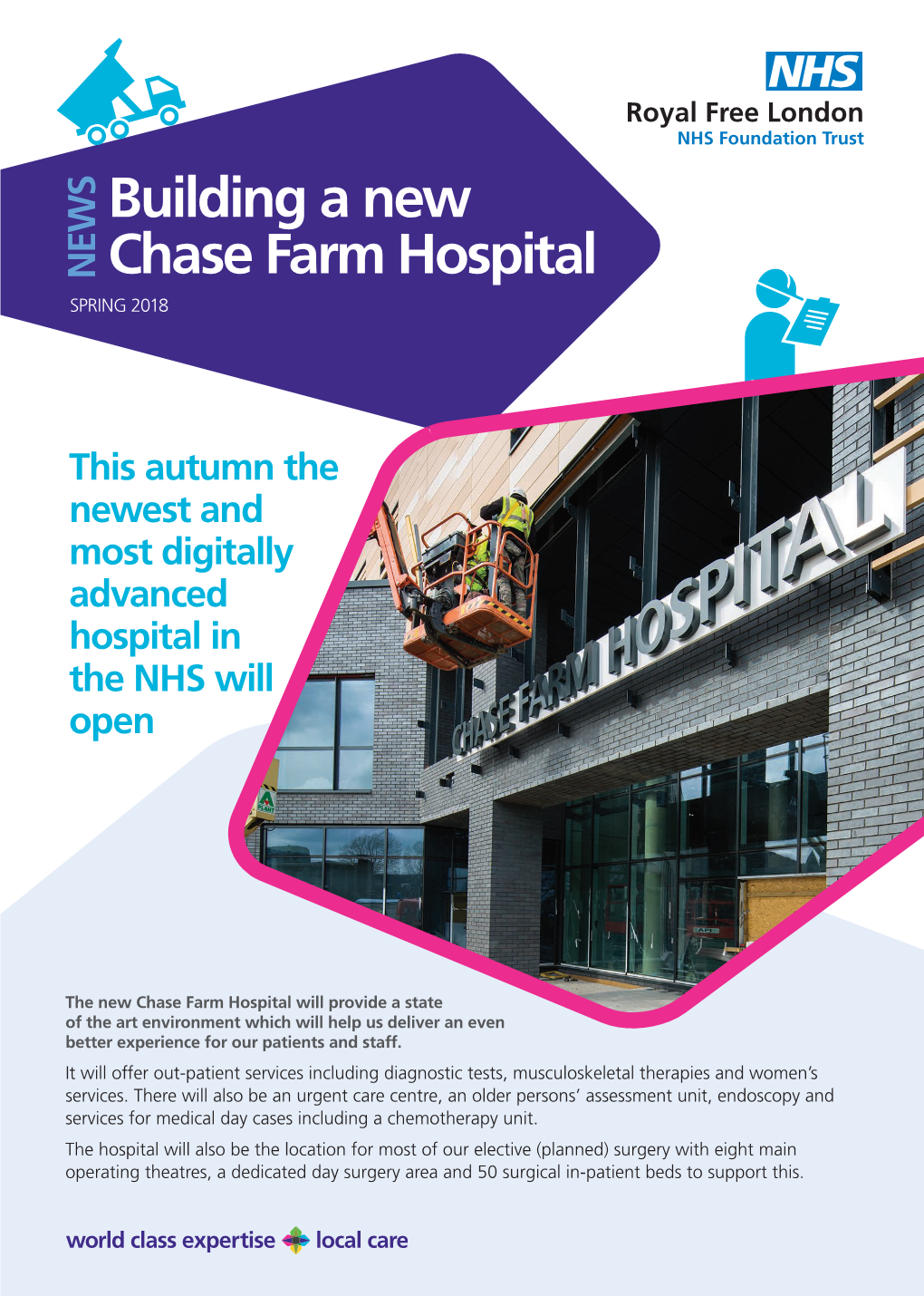 Building a New Chase Farm Hospital