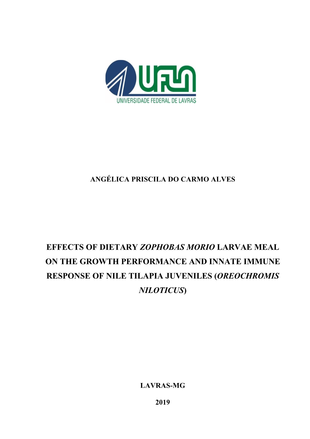 Effects of Dietary Zophobas Morio Larvae Meal on the Growth Performance and Innate Immune Response of Nile Tilapia Juveniles (Oreochromis Niloticus)