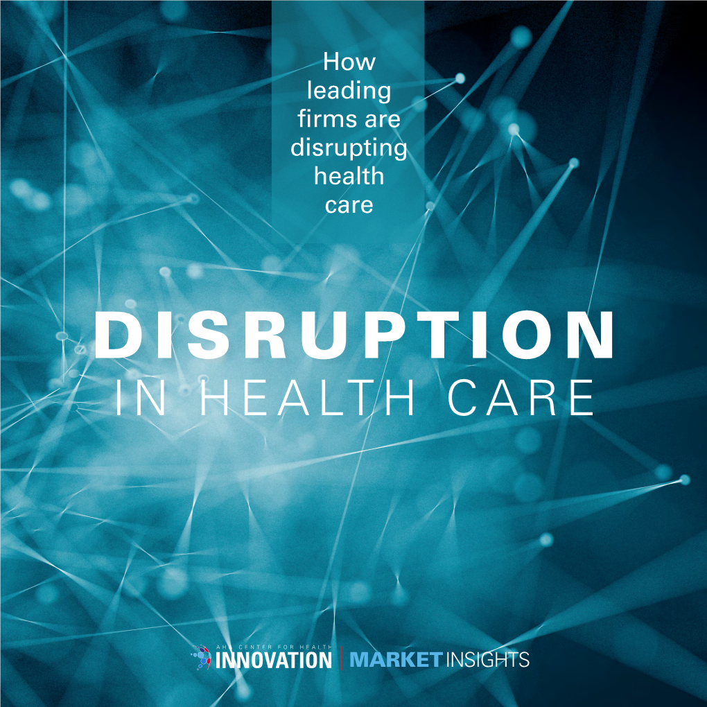 Disruption in Health Care