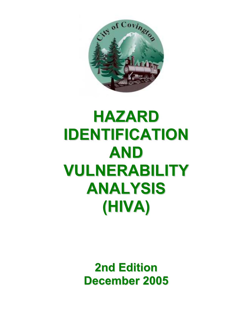 Hazard Identification and Vulnerability Analysis (Hiva) Table of Contents