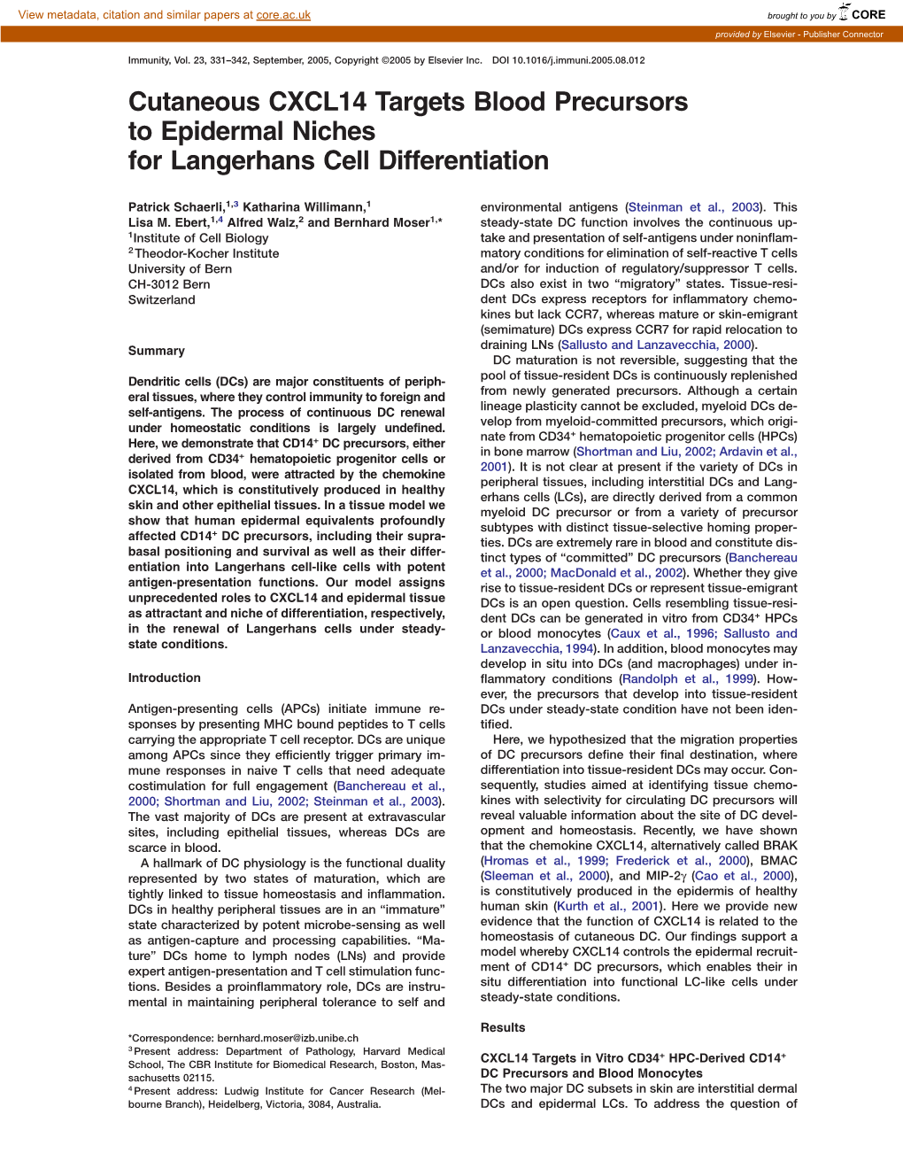 Cutaneous CXCL14 Targets Blood Precursors to Epidermal Niches for Langerhans Cell Differentiation