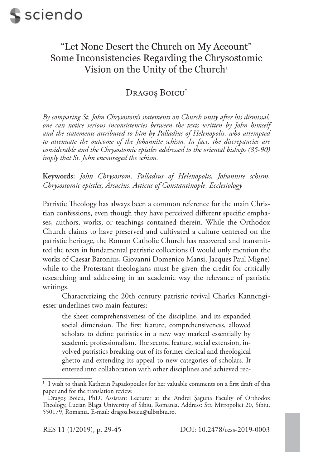 Let None Desert the Church on My Account” Some Inconsistencies Regarding the Chrysostomic Vision on the Unity of the Church1