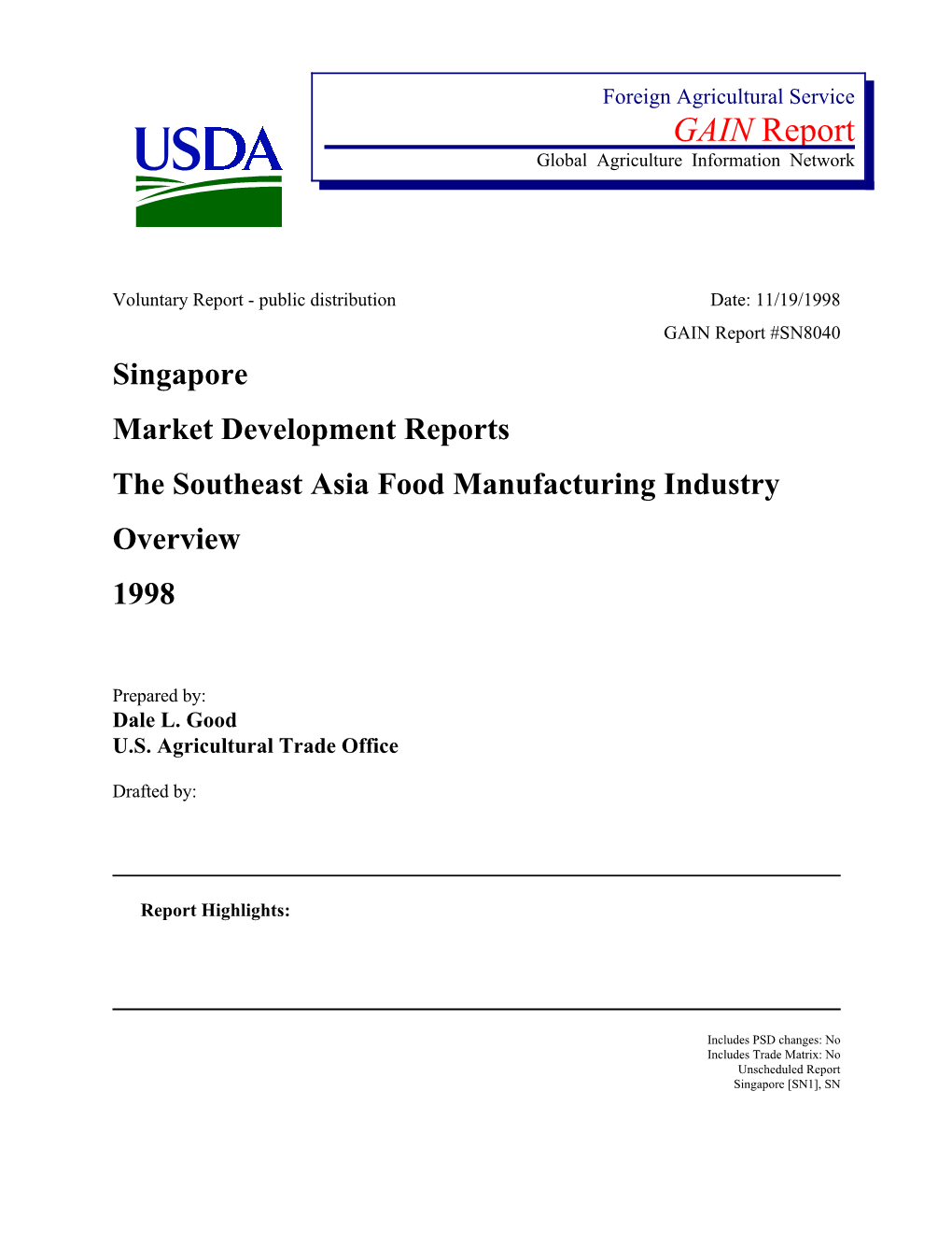 GAIN Report Global Agriculture Information Network