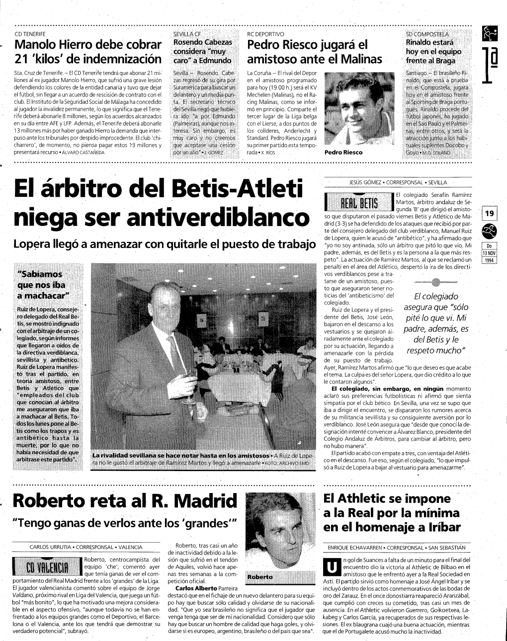 El. Árbitro Del Betis-Atieti Niega Ser Antiverdibláncó