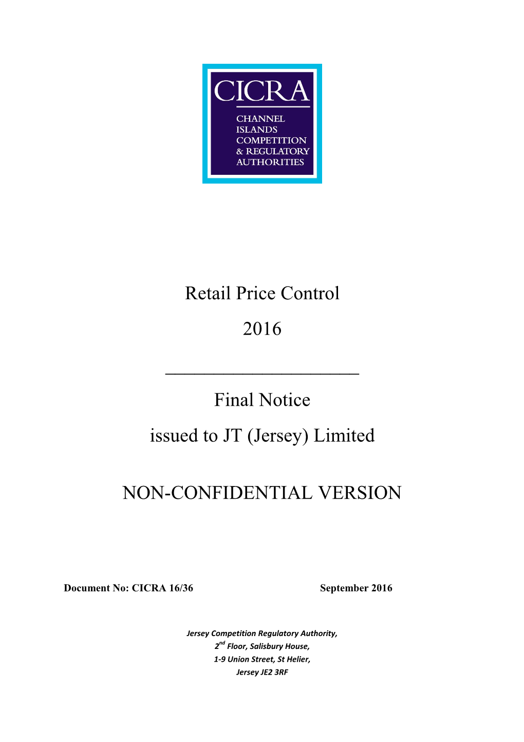 Retail Price Control 2016 Final Notice Issued to JT