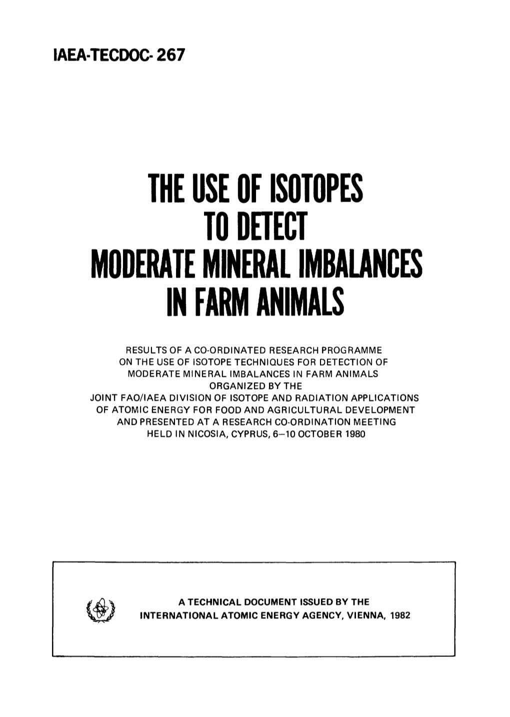 The Use of Isotopes to Detect Moderate Mineral Imbalances Farn I M Animals