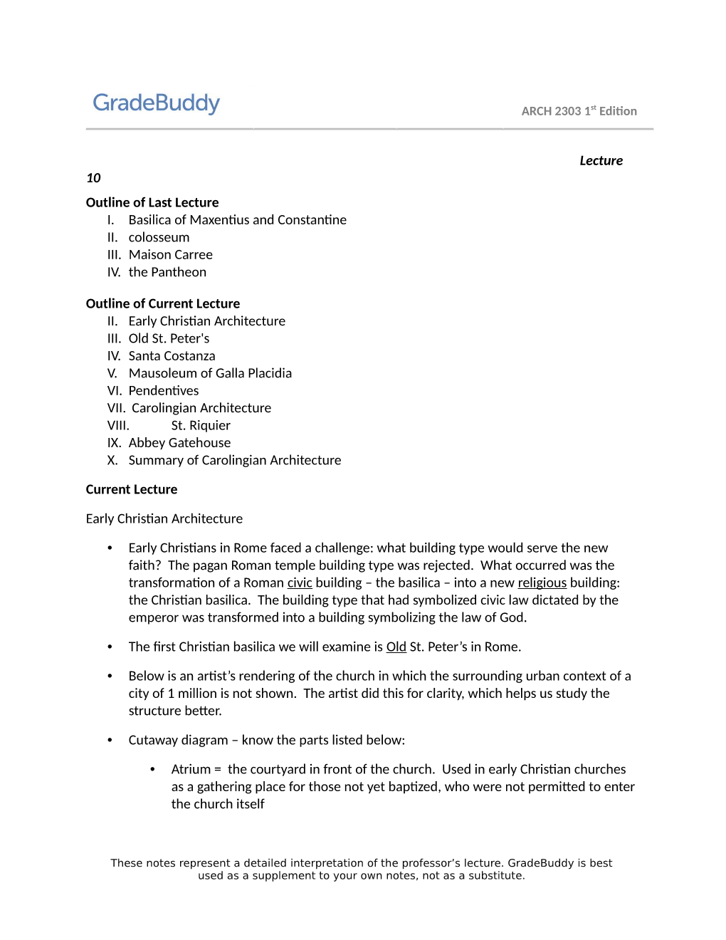 Lecture 10 Outline of Last Lecture I. Basilica of Maxentius and Constantine II