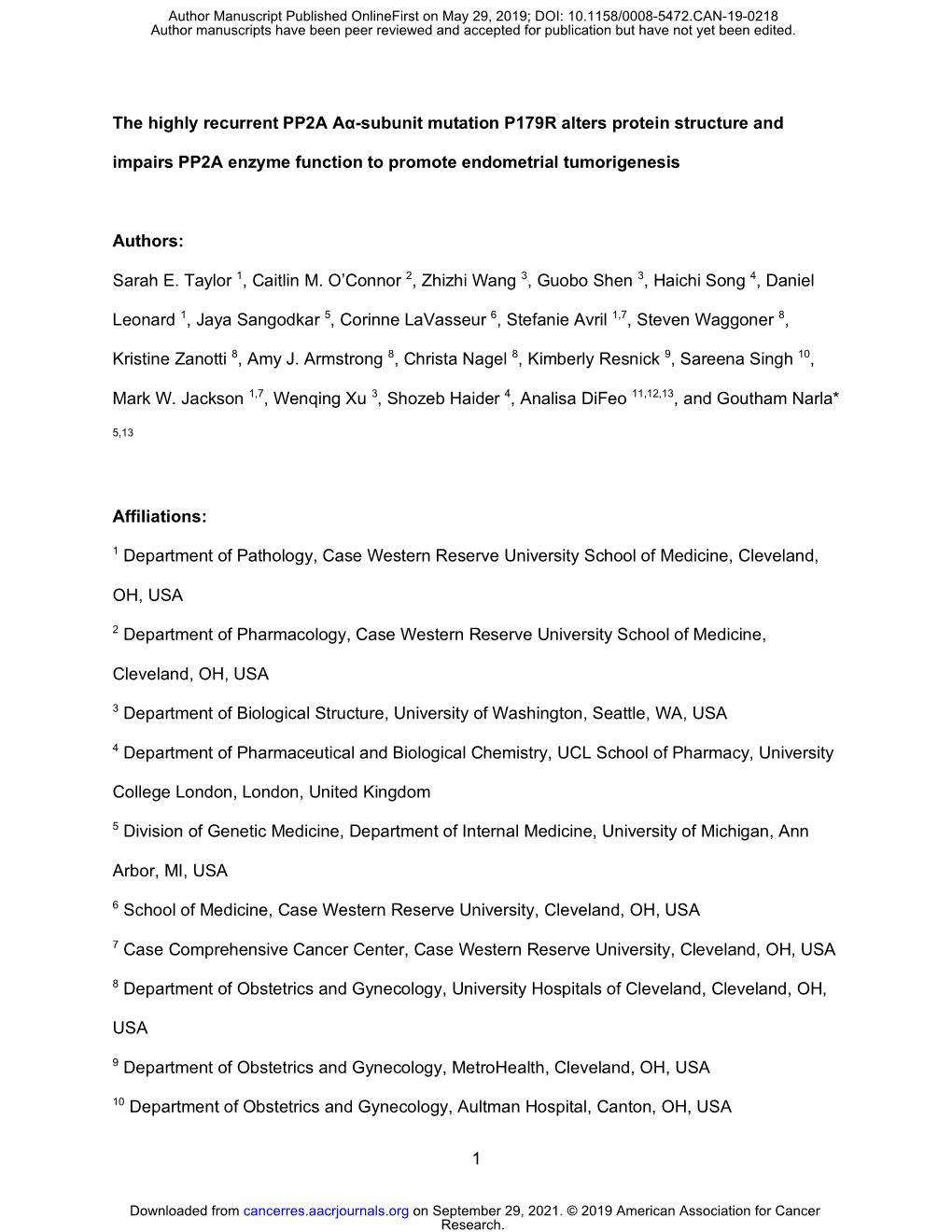 The Highly Recurrent PP2A Aα-Subunit Mutation P179R Alters Protein Structure and Impairs PP2A Enzyme Function to Promote Endometrial Tumorigenesis