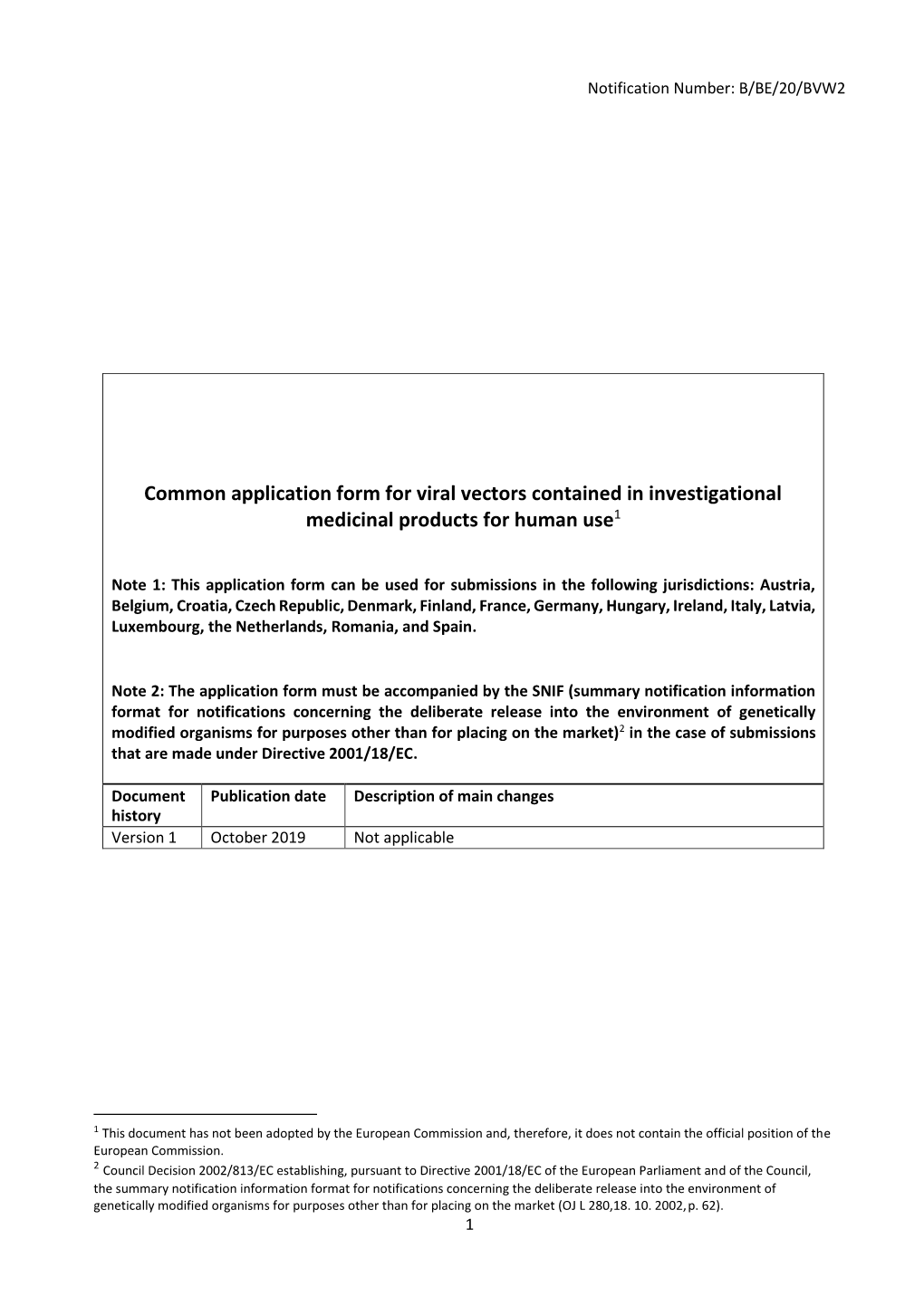 Common Application Form for Viral Vectors Contained in Investigational Medicinal Products for Human Use1