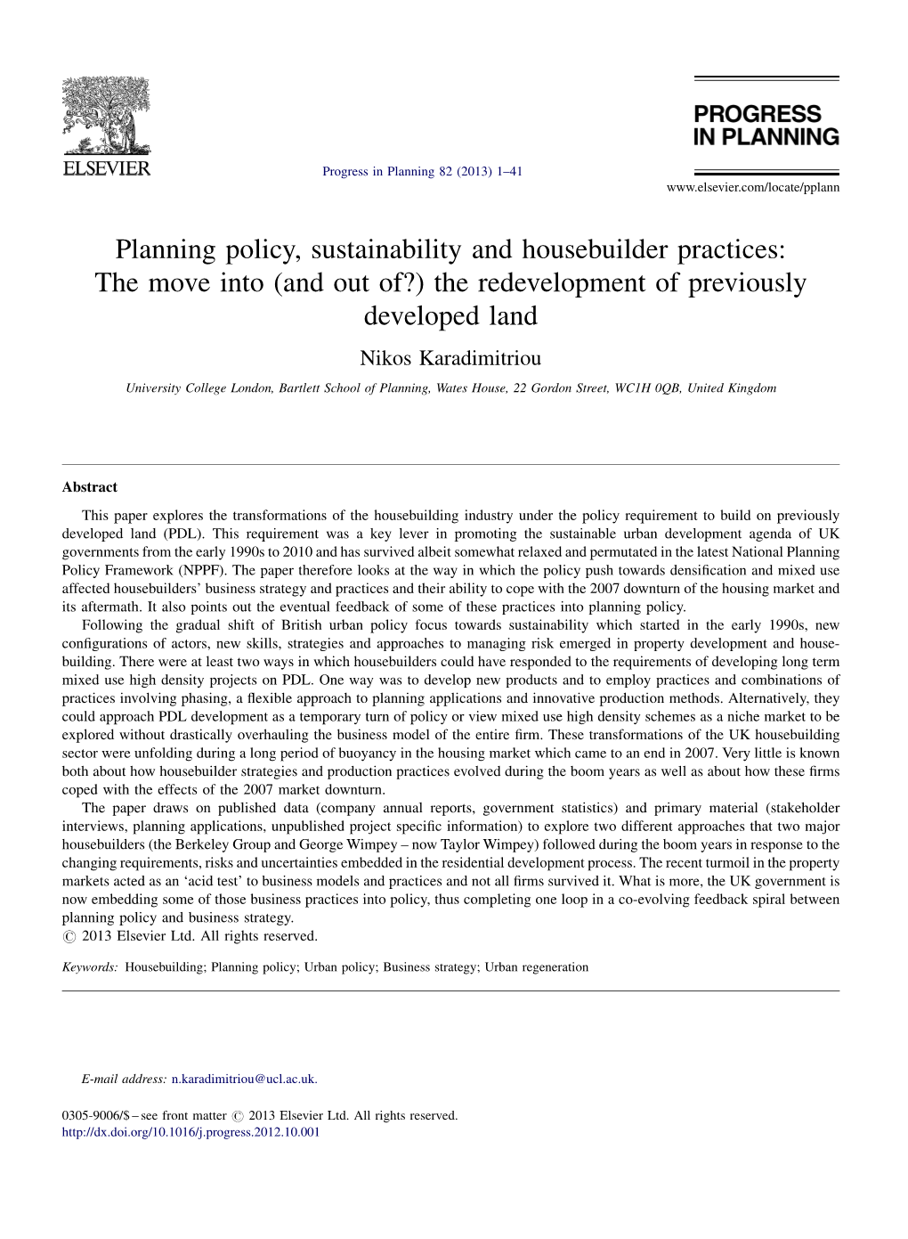 Planning Policy, Sustainability and Housebuilder Practices: the Move Into