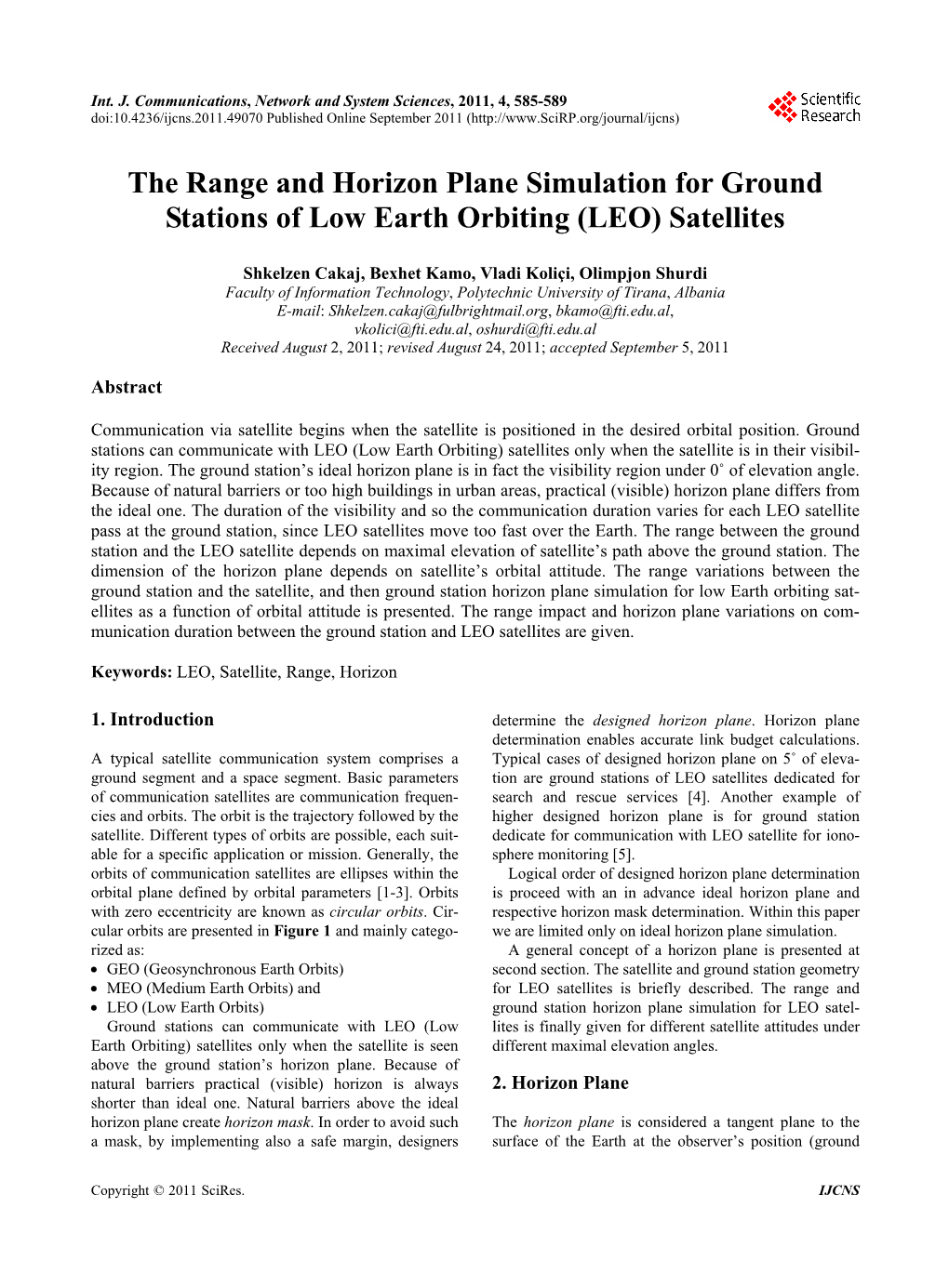 The Range and Horizon Plane Simulation for Ground Stations of Low Earth Orbiting (LEO) Satellites