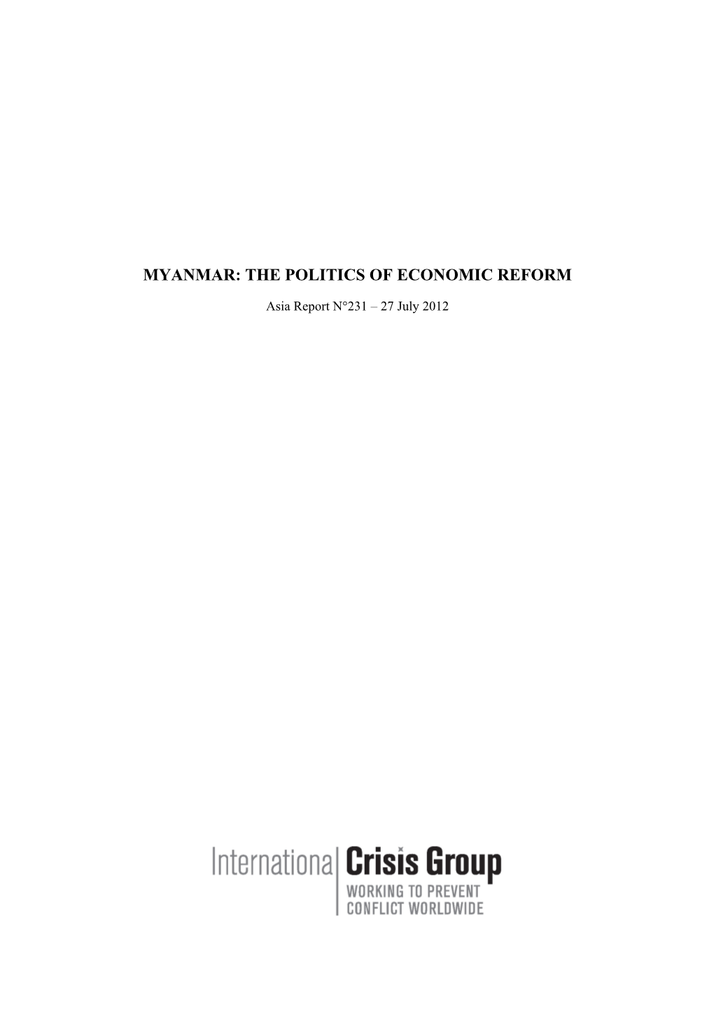 Myanmar: the Politics of Economic Reform