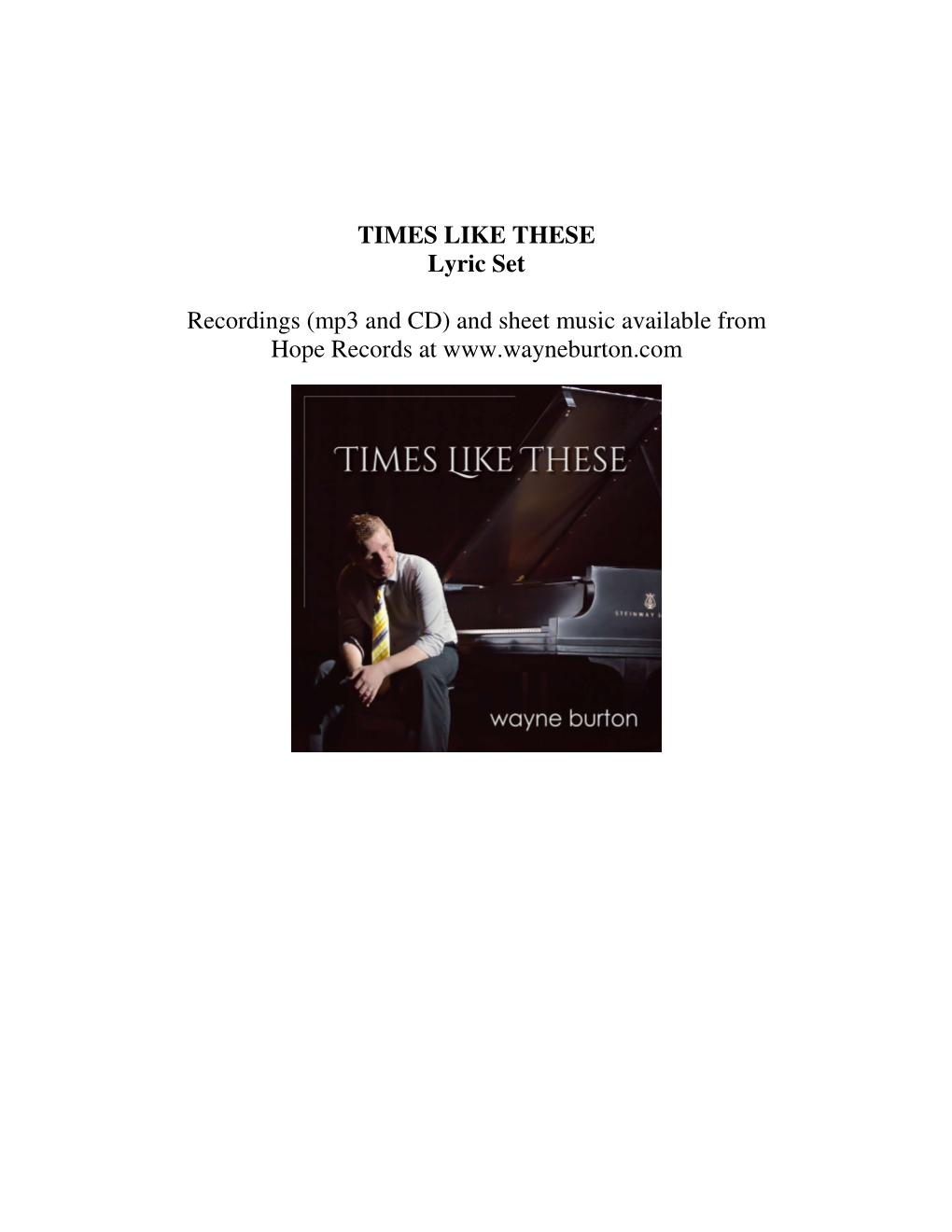 TIMES LIKE THESE Lyric Set Recordings (Mp3 And