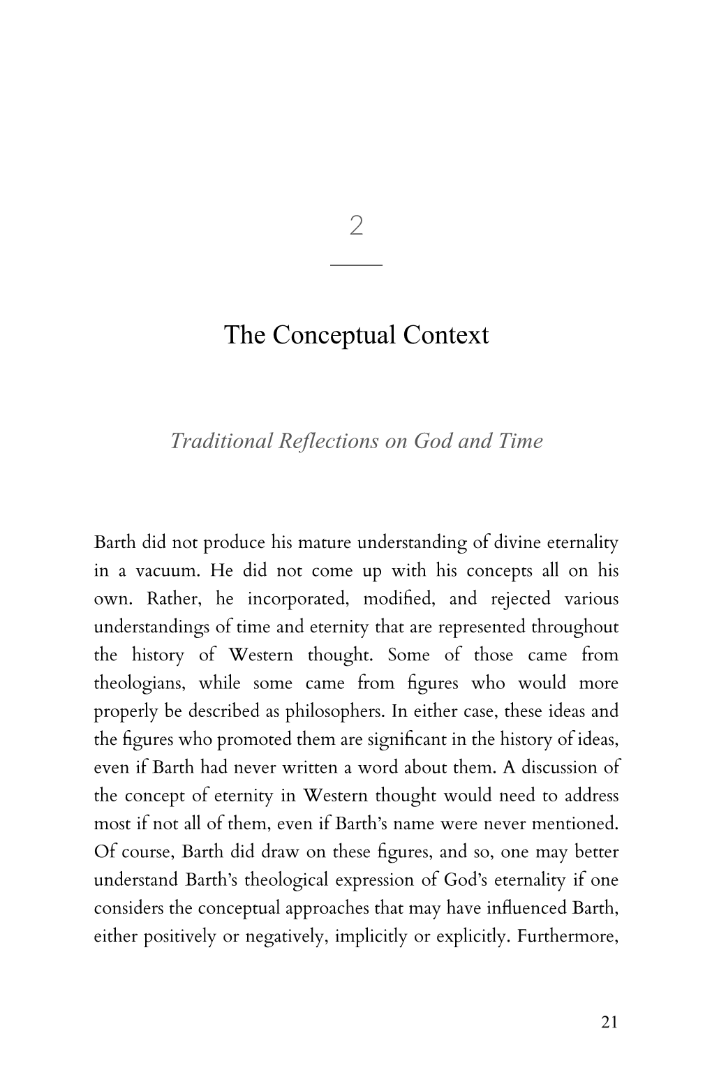 TRIUNE ETERNALITY Considering Such Figures and the Options They Proposed Enables Us to Approach Barth’S Own Proposal Better Informed