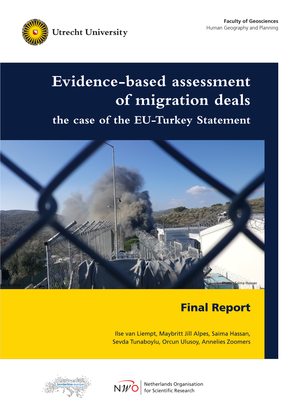 Evidence-Based Assessment of Migration Deals the Case of the EU-Turkey Statement