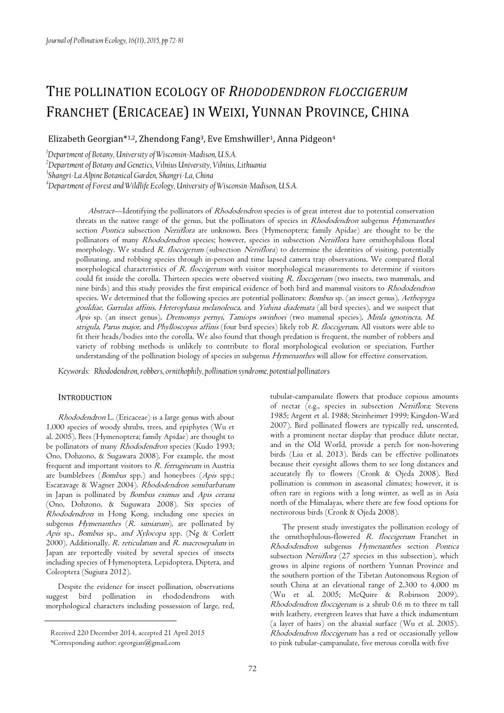 The Pollination Ecology of Rhododendron Floccigerum Franchet (Ericaceae) in Weixi, Yunnan Province, China