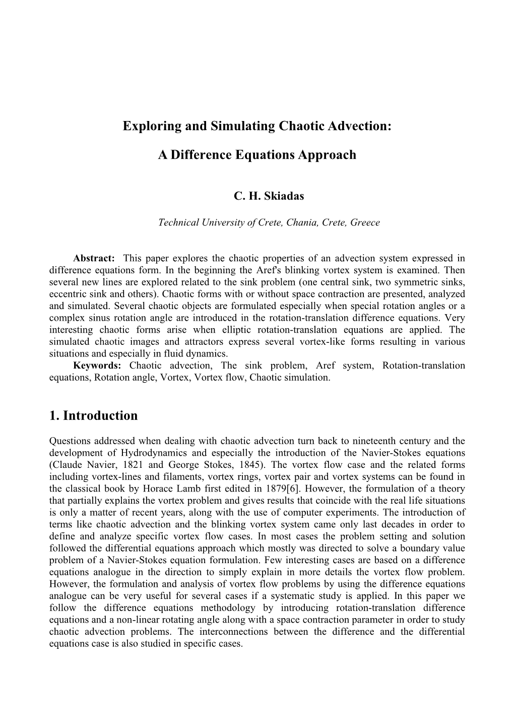 Exploring and Simulating Chaotic Advection: a Difference Equations Approach 1. Introduction