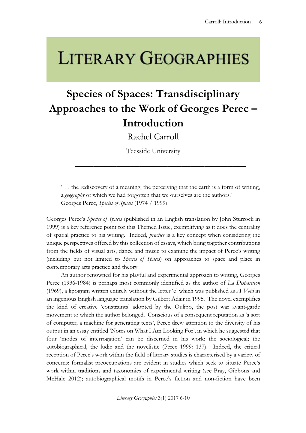 Transdisciplinary Approaches to the Work of Georges Perec – Introduction Rachel Carroll Teesside University ______