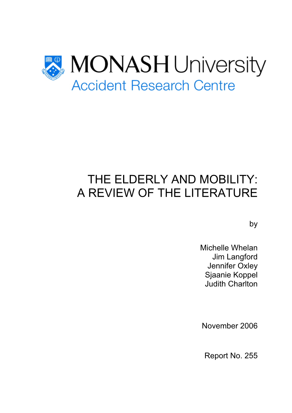 The Elderly and Mobility: a Review of the Literature