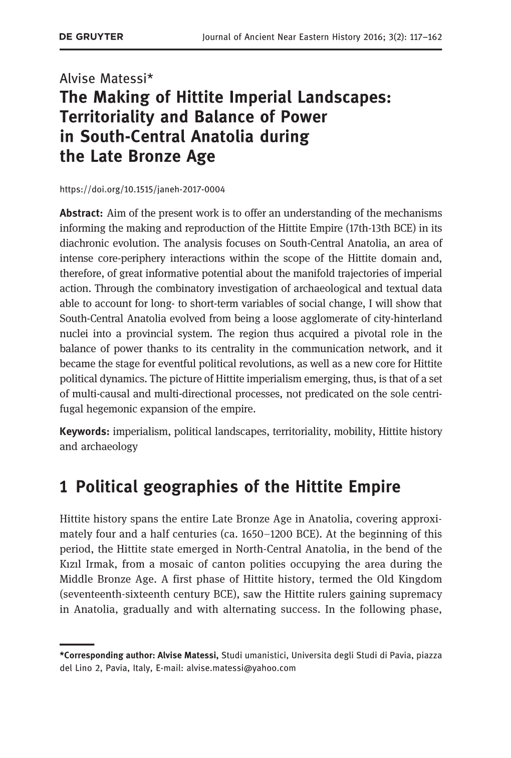 The Making of Hittite Imperial Landscapes: Territoriality and Balance of Power in South-Central Anatolia During the Late Bronze