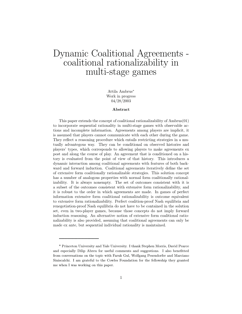 Dynamic Coalitional Agreements - Coalitional Rationalizability in Multi-Stage Games