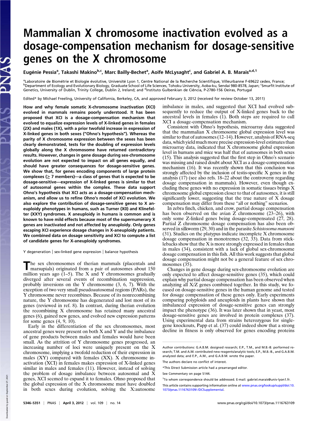 Mammalian X Chromosome Inactivation Evolved As a Dosage-Compensation Mechanism for Dosage-Sensitive Genes on the X Chromosome